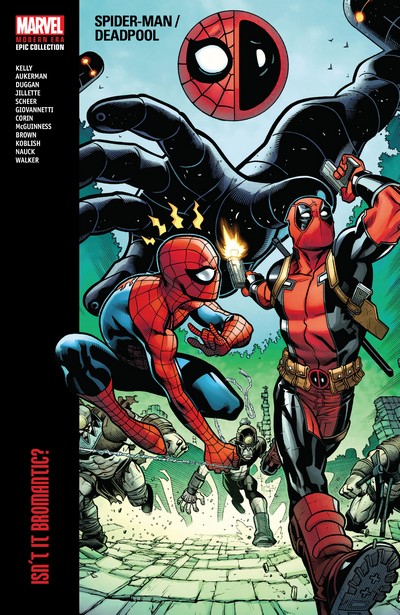 Spider-Man - Deadpool Modern Era Epic Collection Vol. 1 - Isn't It ...